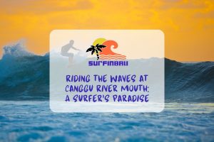 Surfing Adventures at Canggu River Mouth Bali